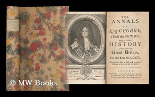 Item #185287 The annals of King George, year the second : being a faithful history of the affairs...