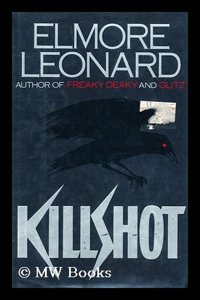 Item #185886 Killshot. Elmore Leonard