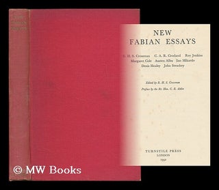 Item #186141 New Fabian essays : R.H.S. Crossman, C.A.R. Crosland, Roy Jenkins, Margaret Cole,...