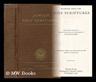 Item #186299 Reading from the Holy Scriptures. United States Government Printing Office