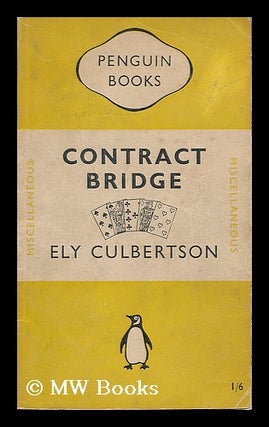 Item #186899 Contract bridge for everyone. Ely Culbertson