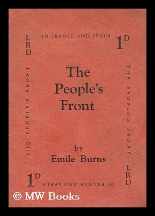 Item #186905 The people's front. Emile Burns