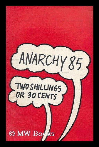 Item #188110 Anarchy 85 (Vol. 8 No. 3). Anarchy Collective, Great Britain.