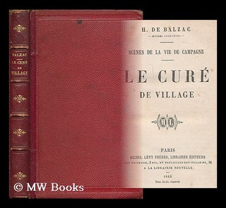 Item #188161 Le cure de village. Honore De Balzac