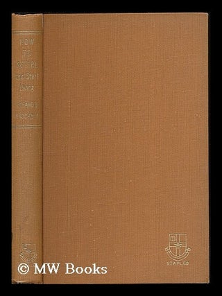 Item #188546 How to retire and start living. Eleanor Brockett, b. 1913