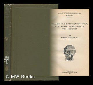 Item #189318 Villages of the Algonquian, Siouan, and Caddoan tribes west of the Mississippi / by...
