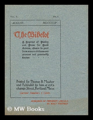 Item #189873 The Bibelot ; a reprint of poetry and prose for book lovers, chosen in part from...