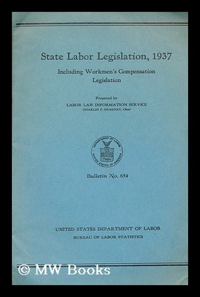 Item #189890 State labor legislation, 1937 : including workmen's compensation legislation /...