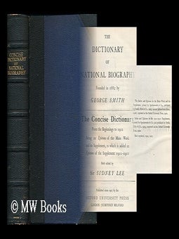 Item #191441 The dictionary of national biography : founded in 1882 by George Smith. The concise...