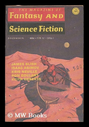 Item #191781 Sunflower (novelet) / Ron Goulart [in] The Magazine of Fantasy & Science Fiction ; vol. 39, no. 6, Dec. 1970. Ron Goulart, 1933-.