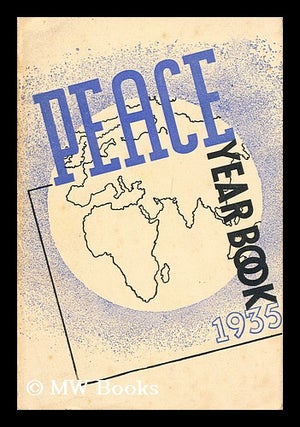 Item #192284 Peace Year Book 1935. National Peace Council