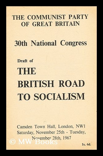 Item #192696 30th national congress: Draft of the British road to socialism. Communist Party of Great Britain.