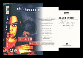 Item #193406 Death duties / Phil Lovesey. Phil Lovesey