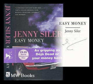Item #193466 Easy money. Jenny Siler