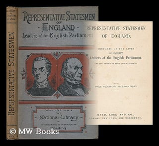 Item #194690 Representative statesmen of England. Sketches of the lives of eminent leaders of the...