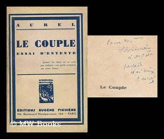 Item #195288 Le Couple. Essai d'entente. pseud. i. e. Antoinette Gabrielle Mortier de Faucamberge...