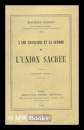 Item #196218 L' union sacree. Maurice Barres