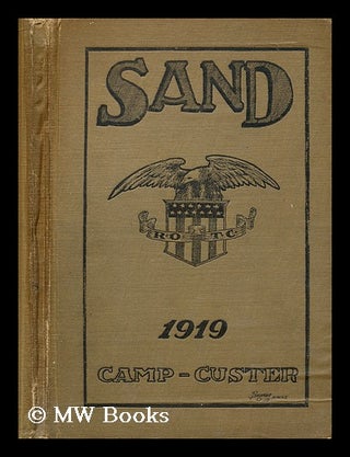 Item #196260 Sand 1919 : Camp-Custer. Michigan United States. Army. Reserve Officers' Training...