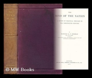 Item #196425 The mind of the nation : a study of political thought in the nineteenth century / by...