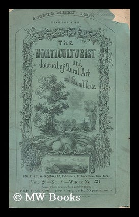 Item #196905 The Horticulturist, and Journal of Rural Art and Rural Taste : September 1865 : Vol....
