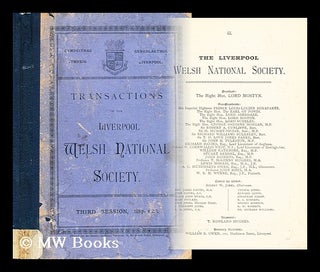 Item #197345 Transactions of the Liverpool Welsh National Society, first session, 1888-'88....