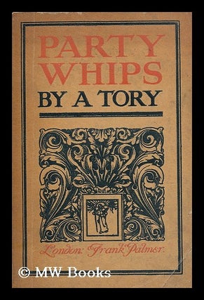 Item #197670 Party whips / by Ian D. Colvin. Ian Duncan Colvin