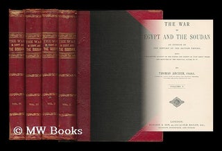 Item #197766 The war in Egypt and the Soudan : an episode in the history of the British empire;...
