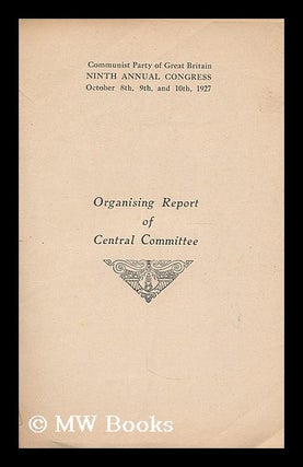 Item #197940 Ninth annual congress, October 8th, 9th, and 10th, 1927 : organising report of...