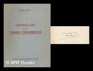 Item #197953 Fondamento etico della economia programmatica. Corso Bovio, 1880