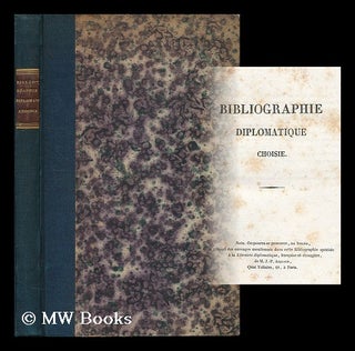 Item #198003 Bibliographie diplomatique choisie / J -P Aillaud. J. P. Ailaud