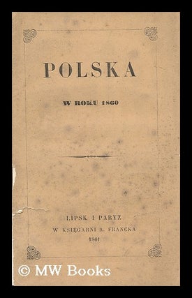 Item #198124 Polska w roku 1860. Anon