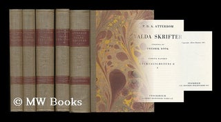 Item #198185 Valda skrifter / P.S.A. Atterbom ; utgivna av Fredrik Book [complete, 6 volumes in 5...