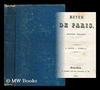 Item #198553 Revue de Paris : seconde edition : 3me annee - tome 1. H. Dumont, publisher