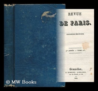 Item #198555 Revue de Paris : seconde edition : 4me annee - tome 10. Honore De Balzac