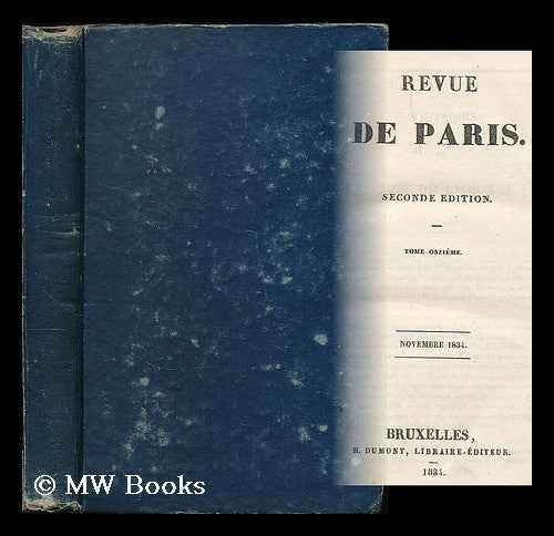 Item #198565 Revue de Paris : seconde edition : tome 11, novembre 1934. Honore De Balzac.