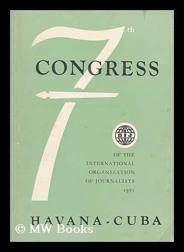 Item #198725 7th congress of the IOJ, Havana-Cuba, 1971. International Organization of Journalists. Conference 1971, Havana 7th.