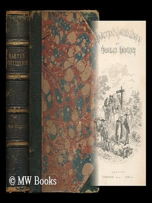 Item #198743 The life & adventures of Martin Chuzzlewit / by Charles Dickens ; with illustrations...