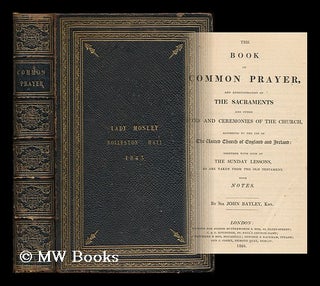 Item #199374 The book of common prayer, and administration of the sacraments and other rites and...