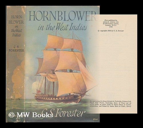 Item #199450 Hornblower in the West Indies / C. S. Forester. C. S. Forester, Cecil Scott.