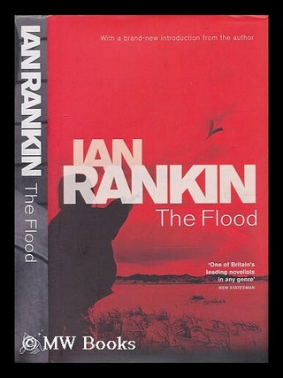 Item #199481 The flood / Ian Rankin. Ian Rankin