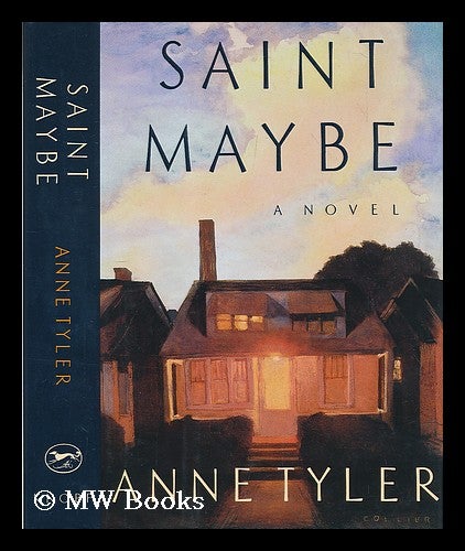 Item #199524 Saint maybe. Anne Tyler.