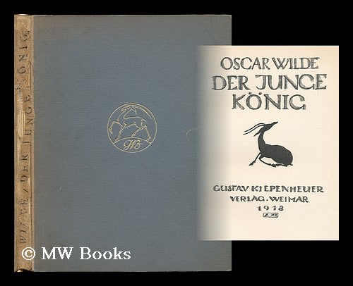 Item #199720 Der junge Konig / Oscar Wilde. Oscar Wilde, Charlotte Christine Engelhorn.