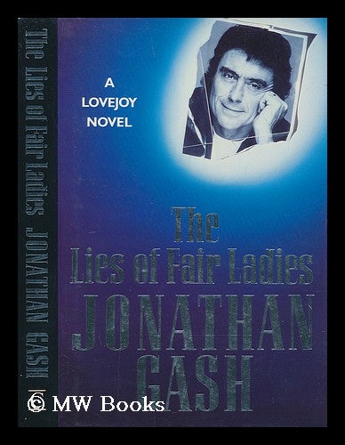 Item #199749 The lies of fair ladies. Jonathan Gash.