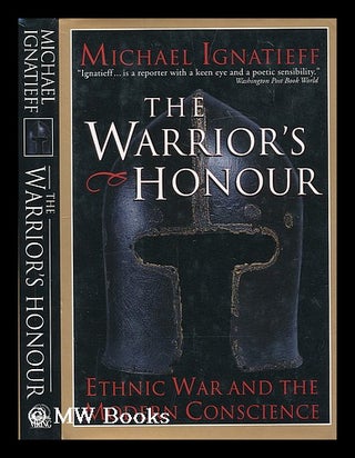 Item #199975 The warrior's honor. Michael Ignatieff