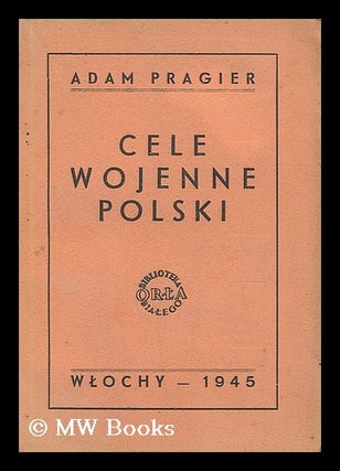 Item #200111 Cele wojenne Polski. Adam Pragier