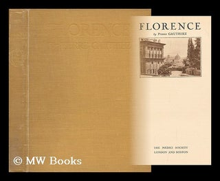 Item #200185 Florence. Pierre Gauthiez, b. 1862