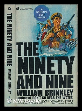 Item #200607 The ninety and nine. William Brinkley, 1917