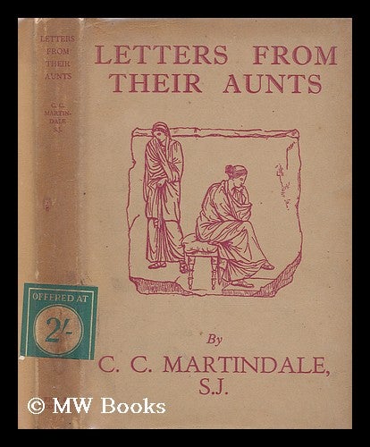 Item #200627 Letters from their aunts / by C.C. Martindale. C. C. Martindale, Cyril Charlie.