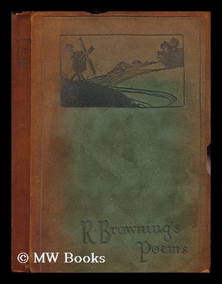 Item #201126 Poems of Robert Browning. Robert Browning