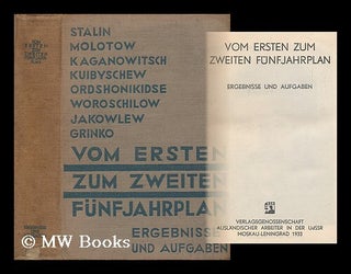 Item #201630 Vom ersten zum zweiten Funfjahrplan; Ergebnisse und Aufgaben. Joseph Stalin,...